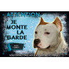 Au choix : PANNEAU "Je monte la Garde" MAX FAMILY
