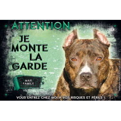 PANNEAU "Je monte la Garde" MAX FAMILY