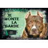 Au choix : PANNEAU "Je monte la Garde" MAX FAMILY