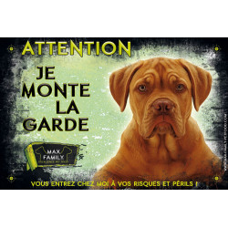 Au choix : PANNEAU "Je monte la Garde" MAX FAMILY